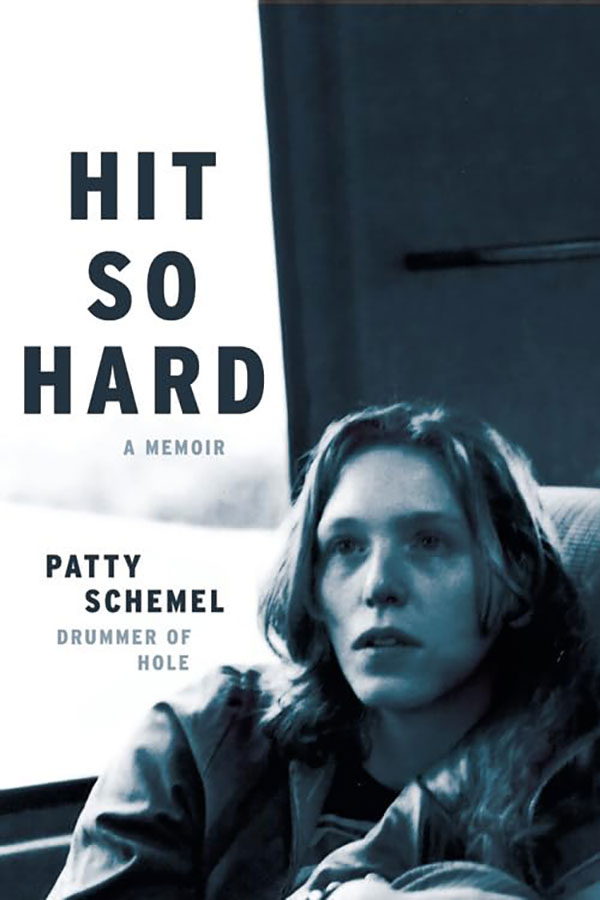 Patty Schemel Hit So Hard